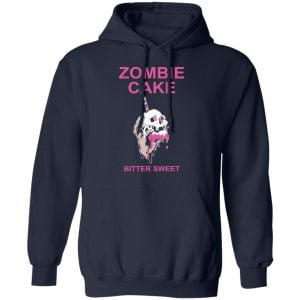 Zombie Cake Bitter Sweet Shirt, Hoodie, Tank 23