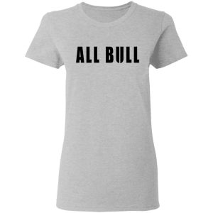 Allbull Shirt, Hoodie, Tank 19