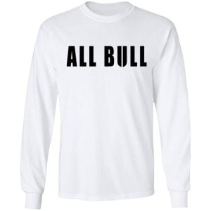 Allbull Shirt, Hoodie, Tank 21