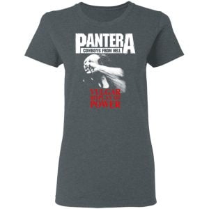 Pantera Cowboys From Hell Vulgar Display Of Power Shirt, Hoodie, Tank 19