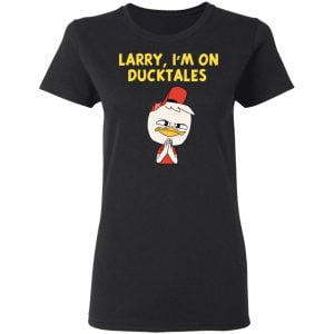Larry I'm On Ducktales Shirt, Hoodie, Tank 8