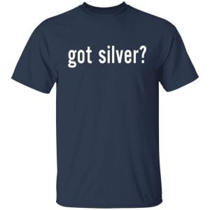 Got Silver Wall Street Silver Shirt, Hoodie, Tank 16