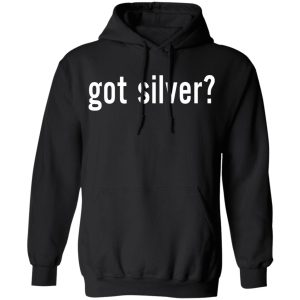 Got Silver Wall Street Silver Shirt, Hoodie, Tank 22