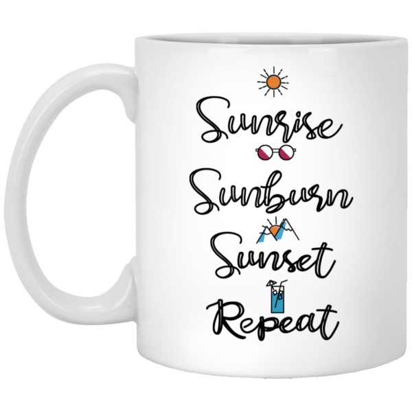 Sunrise Sunburn Sunset Repeat Mug 3