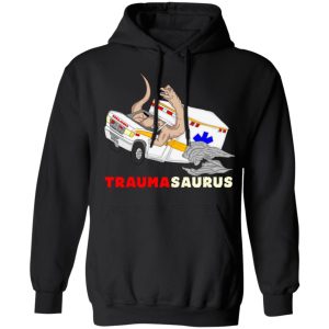 TraumaSaurus Shirt, Hoodie, Tank 22