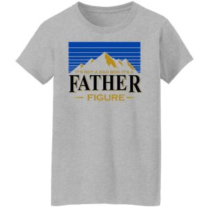 It's Not A Dad Bob, It's A Father Figure Shirt, Hoodie, Tank 19
