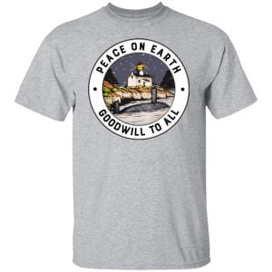 Peace On Earth Goodwill To All Shirt, Hoodie, Tank 16