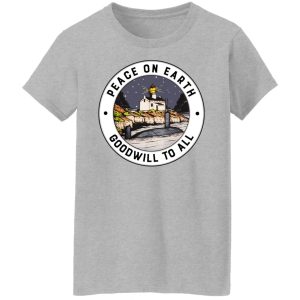 Peace On Earth Goodwill To All Shirt, Hoodie, Tank 19