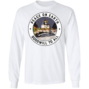 Peace On Earth Goodwill To All Shirt, Hoodie, Tank 21