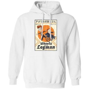 Wheels And The Legman Shirt, Hoodie, Tank 9 Wheels And The Legman Shirt, Hoodie, Tank 9