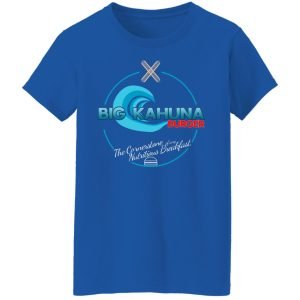Big Kahuna Burger The Cornerstone Of Any Nutritious Breakfast Shirt, Hoodie, Tank 21