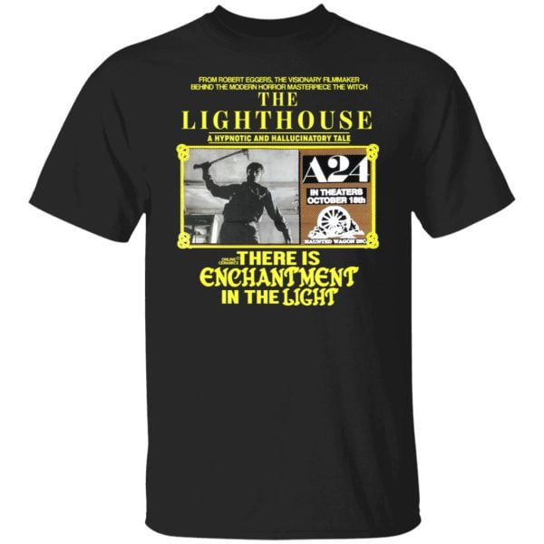 The Lighthouse A Hypnotic And Hallucinatory Tale There Is Enchantment In The Light Shirt, Hoodie, Tank 3