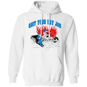 Police Quit Your Day Job Shirt, Hoodie, Tank 24