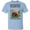Mystery Flesh Pit National Park A Disaster Reclamation Venture Shirt, Hoodie, Tank 1