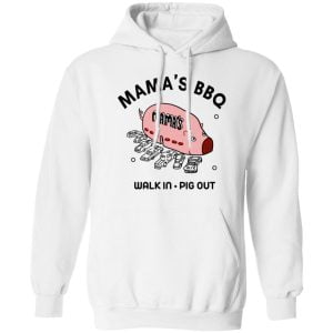 Mama's BBQ Walk In Pig Out Shirt, Hoodie, Tank 24