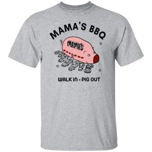 Mama's BBQ Walk In Pig Out Shirt, Hoodie, Tank 16