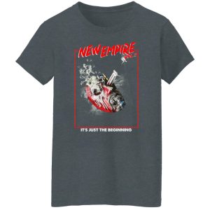 New Empire Vol 2 It's Just The Beginning Shirt, Hoodie, Tank 19