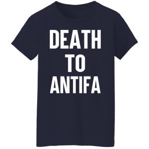 Death To Antifa Shirt, Hoodie, Tank 20