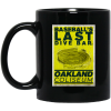 Baseball's Last Dive Bar Oakland Coliseum Mug 1