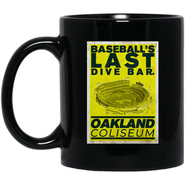 Baseball's Last Dive Bar Oakland Coliseum Mug 2