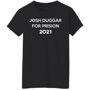 Josh Duggar For Prision 2021 Shirt, Hoodie, Tank 18