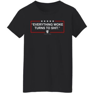 Funny Trump Everything Woke Turns to Shit Political Donald Trump Shirt, Hoodie, Tank 18