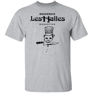 Brasserie Les Halles Manhattan Shirt, Hoodie, Tank 16