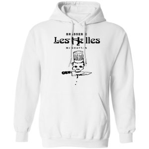 Brasserie Les Halles Manhattan Shirt, Hoodie, Tank 24