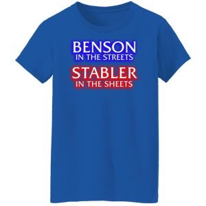 Benson In The Streets Stabler In The Sheets Shirt, Hoodie, Tank 25