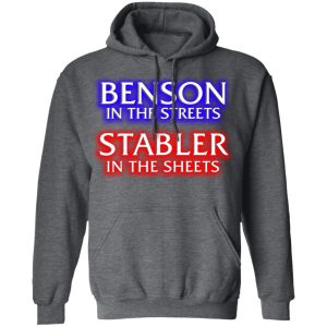 Benson In The Streets Stabler In The Sheets Shirt, Hoodie, Tank 16