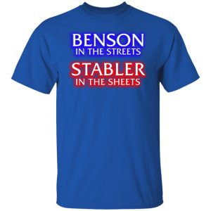 Benson In The Streets Stabler In The Sheets Shirt, Hoodie, Tank 21