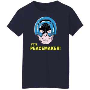 It's Peacemaker Shirt, Hoodie, Tank 24