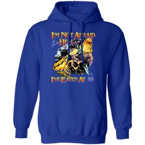 I'm Not Afraid To Go To Hell I've Eaten At Arby's Shirt, Hoodie, Tank 9