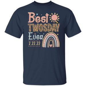 Best Twosday Ever 22 2 2022 Shirt, Hoodie, Tank 20