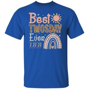 Best Twosday Ever 22 2 2022 Shirt, Hoodie, Tank 21