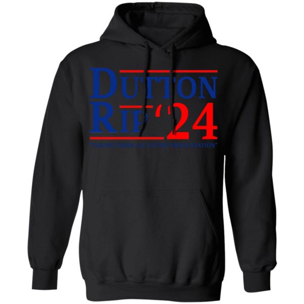 Dutton Rip 2024 Taking Them All To The Train Station Shirt, Hoodie, Tank 3