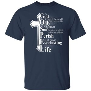 For God so loved the world that he gave Shirt, Hoodie, Tank 20