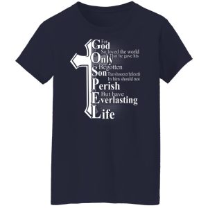 For God so loved the world that he gave Shirt, Hoodie, Tank 24
