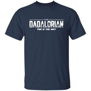Shirt Shack Sebring Fl The Dadalorian This Is The Way Shirt, Hoodie, Tank 8