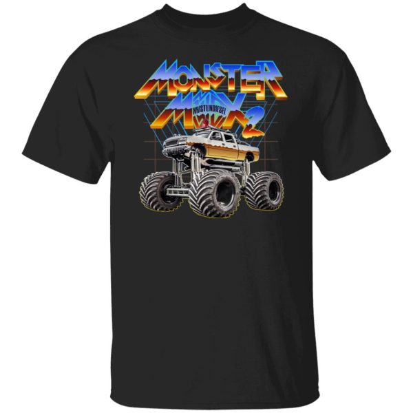 Whistlin Diesel Monster Max II Shirt, Hoodie, Tank Apparel 7