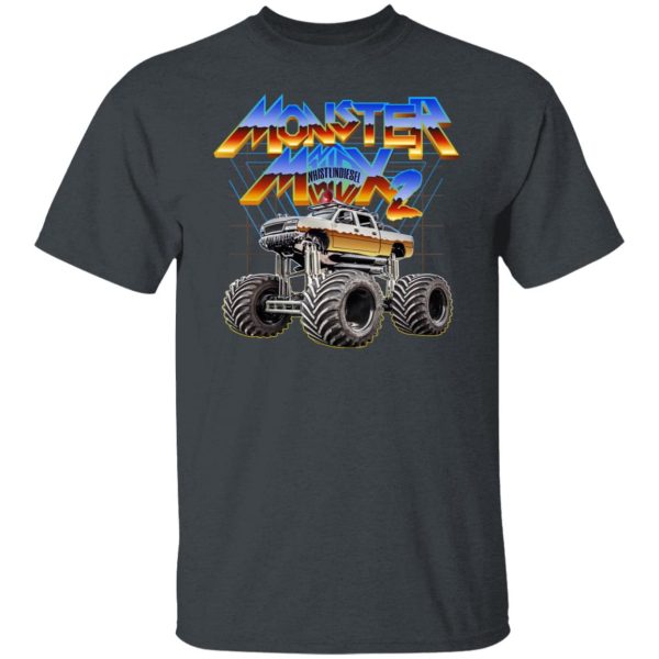 Whistlin Diesel Monster Max II Shirt, Hoodie, Tank Apparel 8