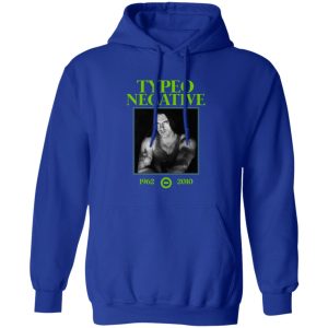 Tyoe O Negative 1962 2010 Shirt, Hoodie, Tank 17