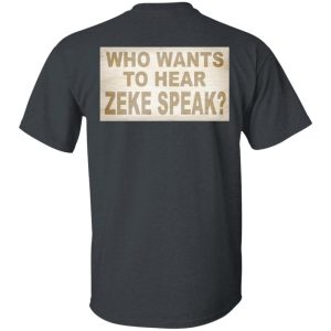 I'm Not Elias Who Wants To Hear Zeke Speak Shirt, Hoodie, Tank 37