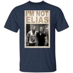 I'm Not Elias Who Wants To Hear Zeke Speak Shirt, Hoodie, Tank 38