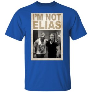 I'm Not Elias Who Wants To Hear Zeke Speak Shirt, Hoodie, Tank 40