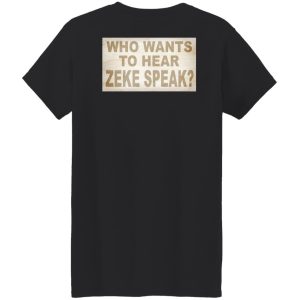 I'm Not Elias Who Wants To Hear Zeke Speak Shirt, Hoodie, Tank 43