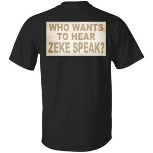 I'm Not Elias Who Wants To Hear Zeke Speak Shirt, Hoodie, Tank 35