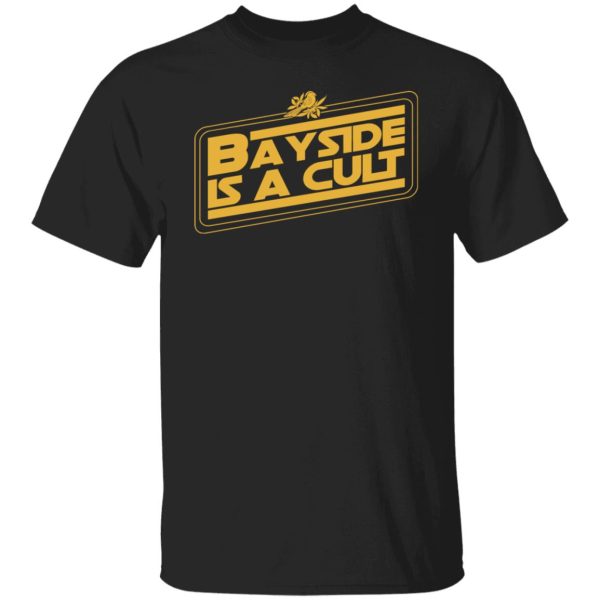 Bayside Is A Cult Shirt, Hoodie, Tank Apparel 7