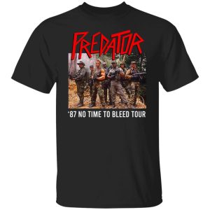 Predator 87 No Time To Bleed Tour Shirt, Hoodie, Tank 8