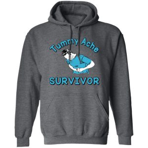 Tummy Ache Survivor Shirt, Hoodie, Tank 8
